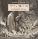Estampillage : Détourné en dérision